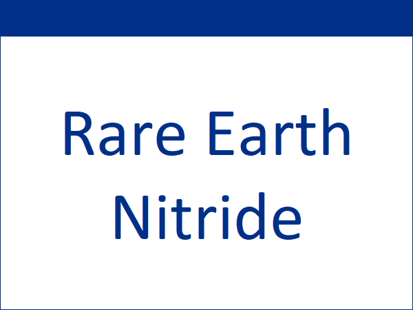 Rare Earth Nitride